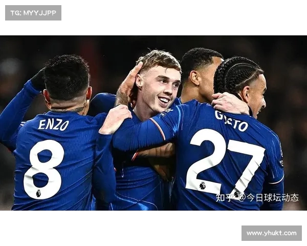 切尔西连胜佳绩，战绩稳步上升